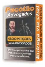 Pack 43 Mil Petições Jurídicas Editáveis | Advogados - Modelos prontos para você ganhar tempo - ENVIO AUTOMÁTICO - Imagem 5